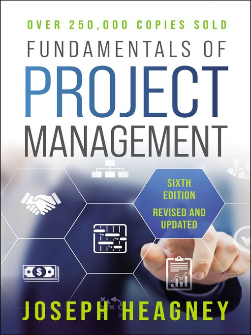 Title details for Fundamentals of Project Management by Joseph Heagney - Available